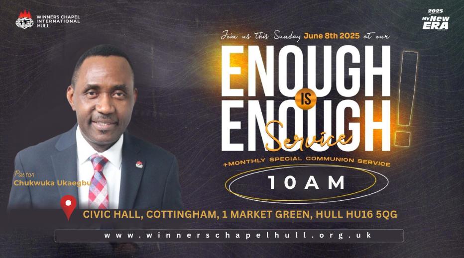 Winners Chapel International Hull - Sunday Service, June 2025...